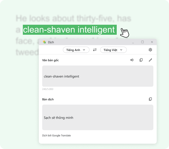 Tra từ, dịch nghĩa mà không làm gián đoạn trải nghiệm đọc